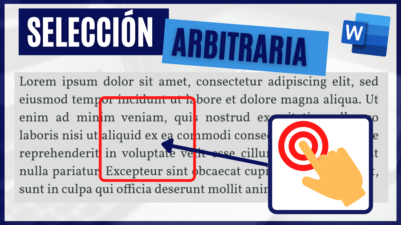 Cómo seleccionar texto arbitrario en Word